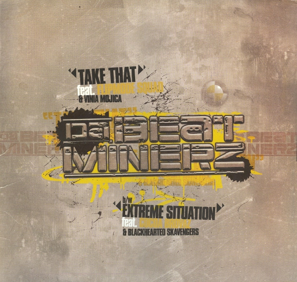 Da Beatminerz - Take That / Extreme Situation, 12