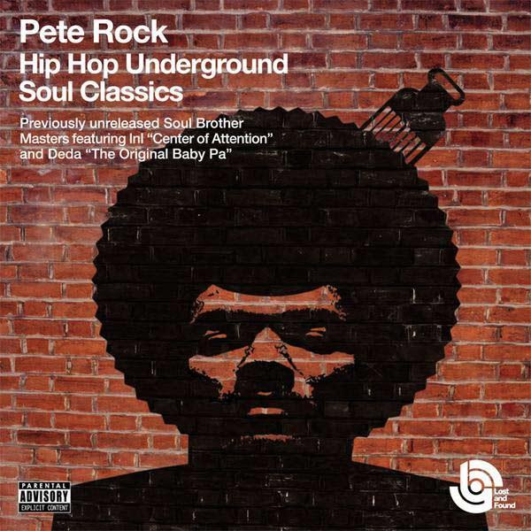 Pete Rock Featuring INI / Deda - Hip Hop Underground Soul Classics (Lost  And Found: Previously Unreleased Soul Brother Classics), Releases