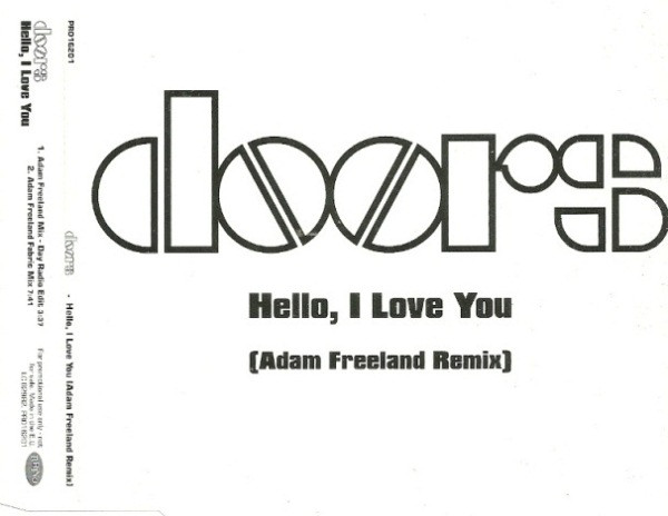 Doors – Hello, I Love You (Adam Freeland Remix) (2006, CD) - Discogs