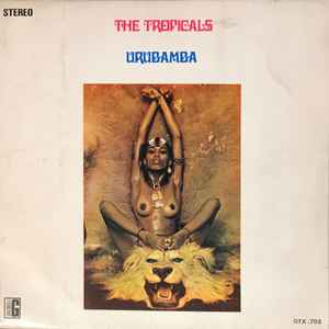 The Tropicals - Urubamba