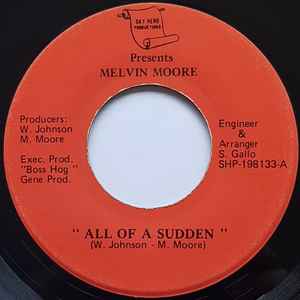 Melvin Moore (3) - All Of A Sudden / Tennessee album cover