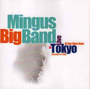 Mingus Big Band - Live In Tokyo album cover