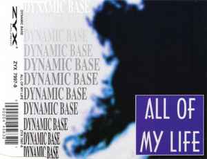 All Of My Life - Dynamic Base