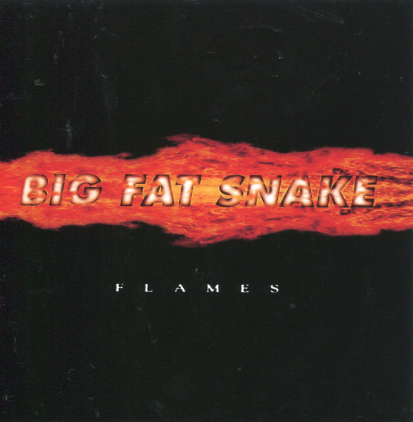 lataa albumi Big Fat Snake - Flames