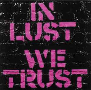 In Lust We Trust - The Ark