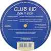 Club Kid - Don't Stop