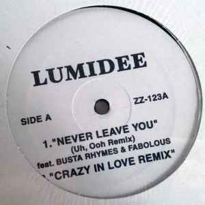 Lumidee / Notch – Never Leave You / Crazy In Love Remix (2003