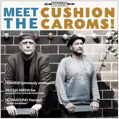 baixar álbum Cushion Caroms - Meet The Cushion Caroms