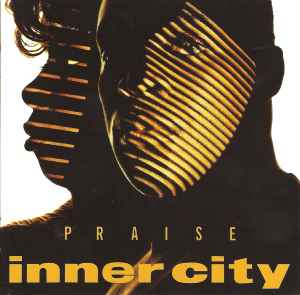 Praise - Inner City