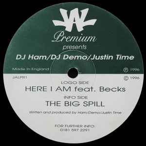 DJ Ham - Here I Am / The Big Spill