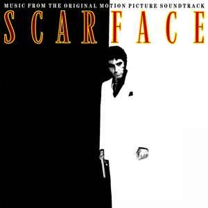 Various - Scarface (Music From The Original Motion Picture Soundtrack) album cover