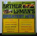 Cover of Arthur Lyman's Greatest Hits, 1969, Vinyl