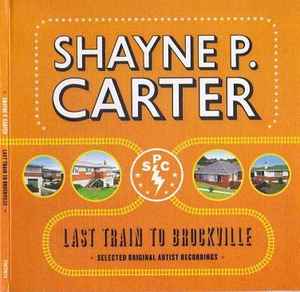 Shayne Carter - Last Train To Brockville album cover