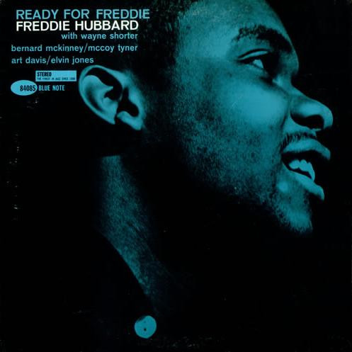 Freddie Hubbard – Ready For Freddie (2021, 180 Gram, Vinyl) - Discogs