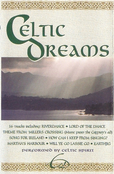 Celtic Spirit - Celtic Dreams | Releases | Discogs