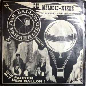 Die Melodie-Mixer - Das Ballonfahrerlied album cover