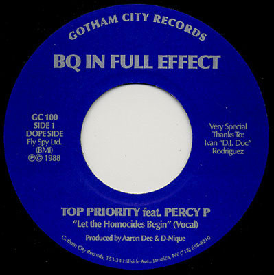 Top Priority Feat. Percy P – BQ In Full Effect (Let The Homocides