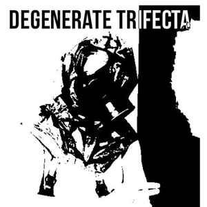 Degenerate Trifecta