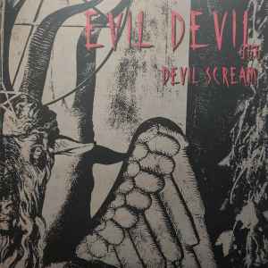 Evil Devil - Devil Scream album cover