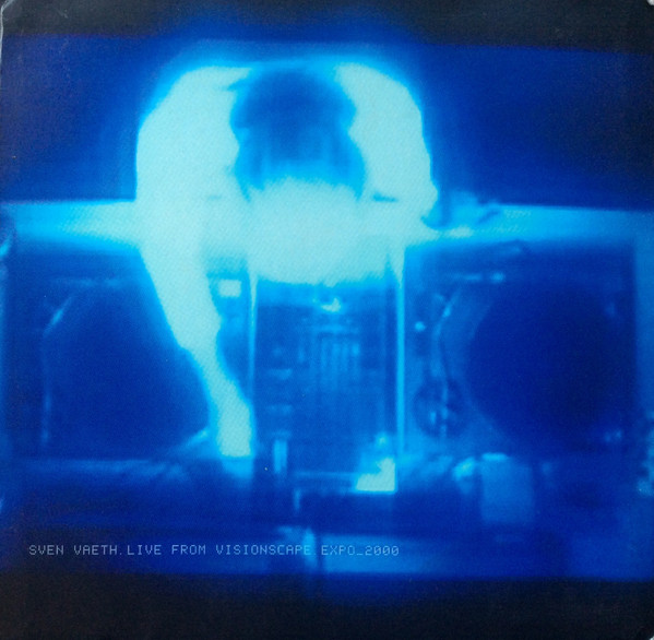 ladda ner album Sven Vaeth - Genetic Architecture Live From VisionscapeDe Expo 2000