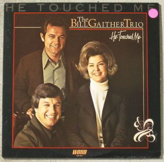 Album herunterladen Download The Bill Gaither Trio - He Touched Me album