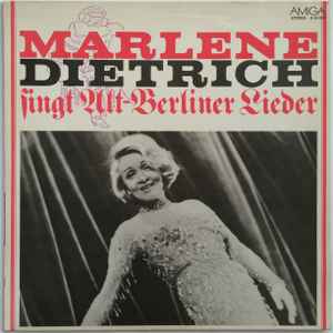 Marlene Dietrich - Marlene Dietrich Singt Alt-Berliner Lieder album cover