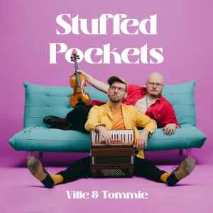 Ville & Tommie - Stuffed Pockets album cover