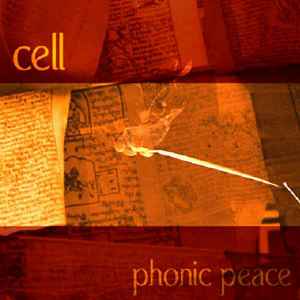 Phonic Peace - Cell