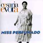 Cesaria Evora – Miss Perfumado (1997, CD) - Discogs