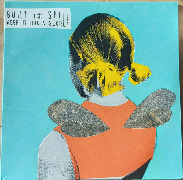 Built To Spill – Keep It Like A Secret (2020, Vinyl) - Discogs
