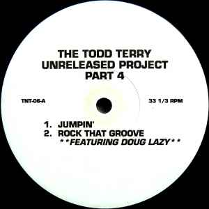 Todd Terry - The Todd Terry Unreleased Project, Part 4
