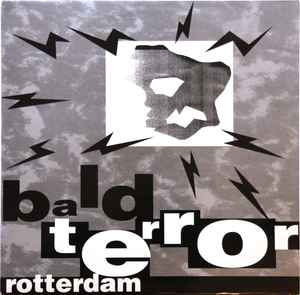 Rotterdam - Bald Terror