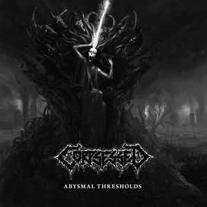 Abysmal Thresholds - Corpsessed