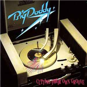 Big Daddy - Cutting Their Own Groove album cover