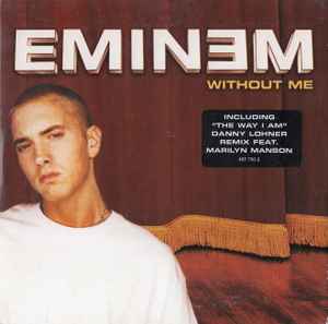Eminem - Without Me Album-Cover