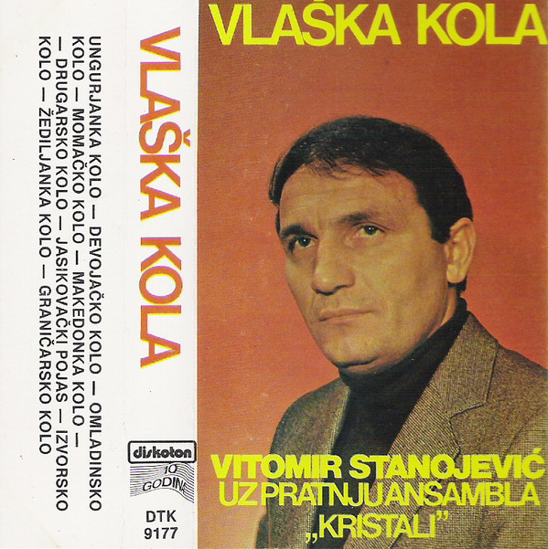 baixar álbum Vitomir Stanojević Uz Pratnju Ansambla Kristali - Vlaška Kola