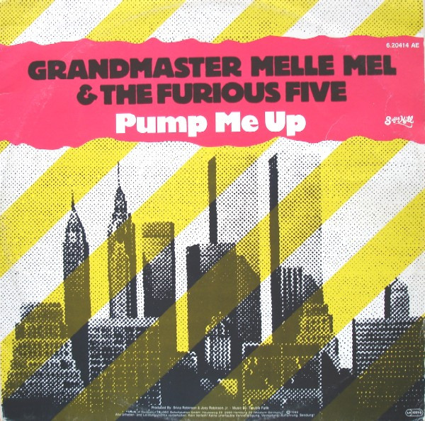 Grandmaster Flash, Melle Mel & The Furious Five - Step Off / Pump Me Up -  12 Vinyl - Ear Candy Music