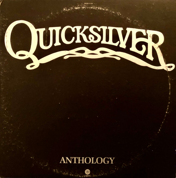 Quicksilver Messenger Service – Anthology (1973, Jacksonville 