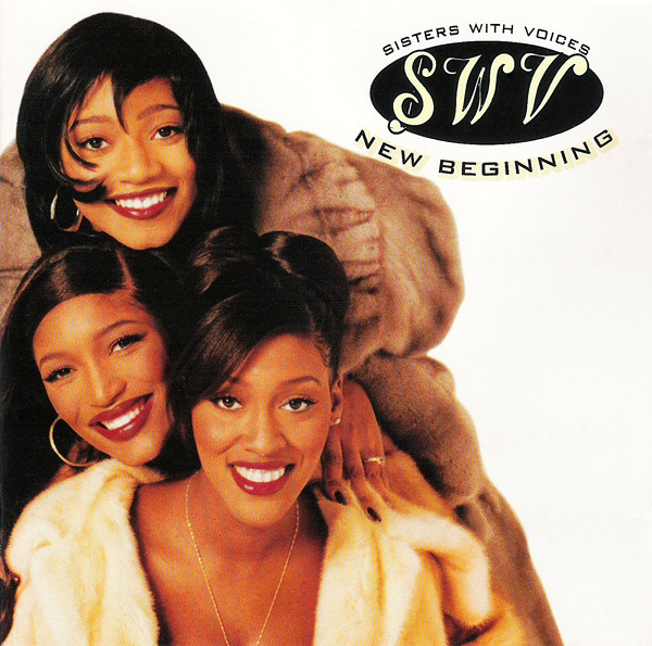 SWV – New Beginning (1996, Vinyl) - Discogs