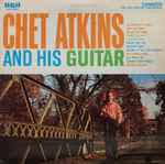 Cover of Chet Atkins And His Guitar, , Vinyl