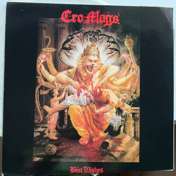 Cro-Mags – Best Wishes (1989,