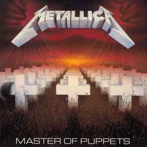 Metallica – Master Of Puppets (CD) - Discogs