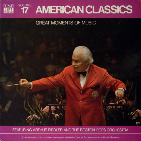 Arthur Fiedler And The Boston Pops Orchestra – Great Moments Of