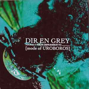 Dir En Grey – Tour16-17 From Depression To ______ [Mode Of ...