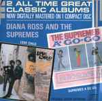 Diana Ross And The Supremes – Love Child / Supremes A Go Go 