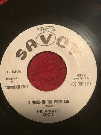 descargar álbum The Angelic Choir - Christ Is All Climbing Up The Mountain