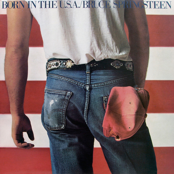 Обложка конверта виниловой пластинки Bruce Springsteen - Born In The U.S.A.
