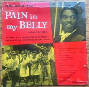 Prince Buster – National Ska: Pain In My Belly (1964, Vinyl) - Discogs