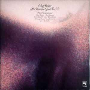 Chet Baker – She Was Too Good To Me (1974, Gatefold, Vinyl) - Discogs