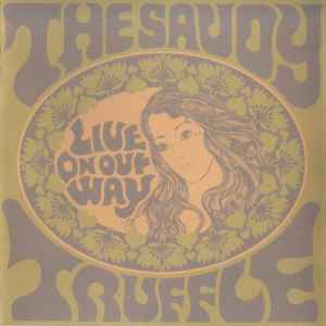 The Savoy Truffle - Live On Our Way album cover